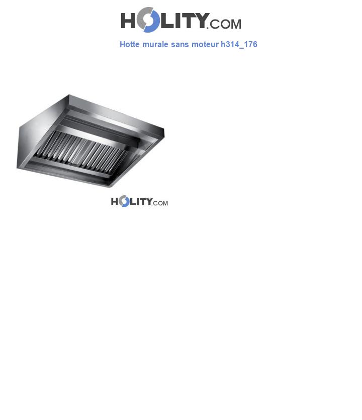 Hotte murale sans moteur h314_176