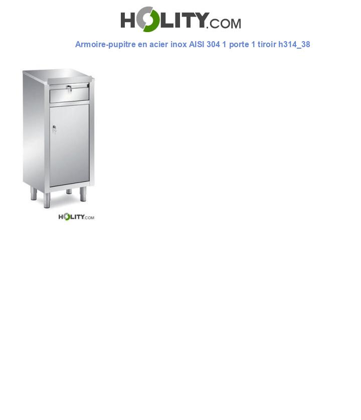Armoire-pupitre en acier inox AISI 304 1 porte 1 tiroir h314_38