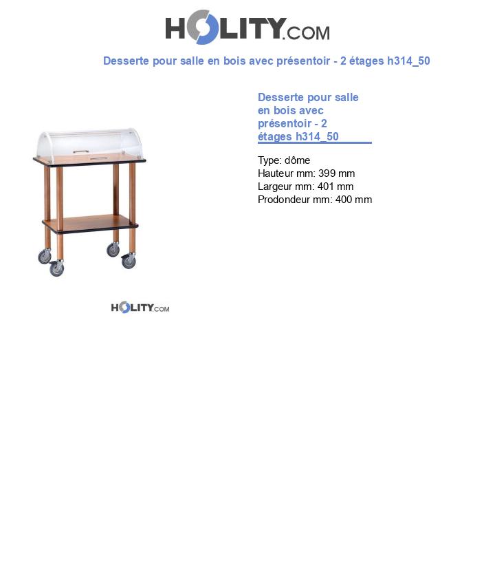 Desserte pour salle en bois avec présentoir - 2 étages h314_50