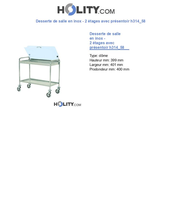 Desserte de salle en inox - 2 étages avec présentoir h314_58