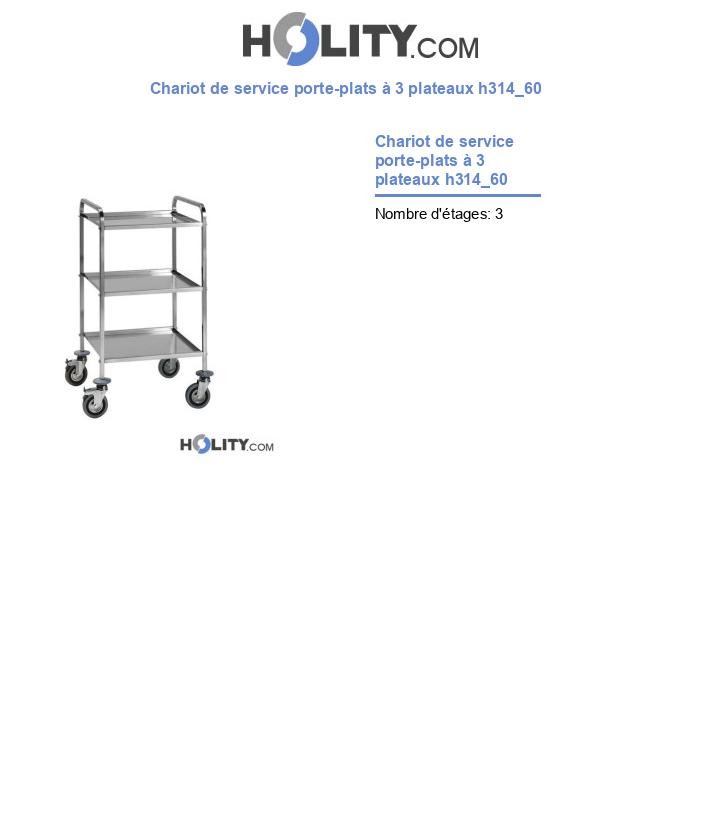 Chariot de service porte-plats à 3 plateaux h314_60