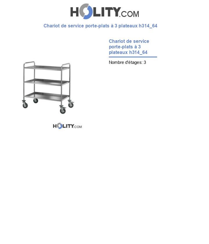 Chariot de service porte-plats à 3 plateaux h314_64
