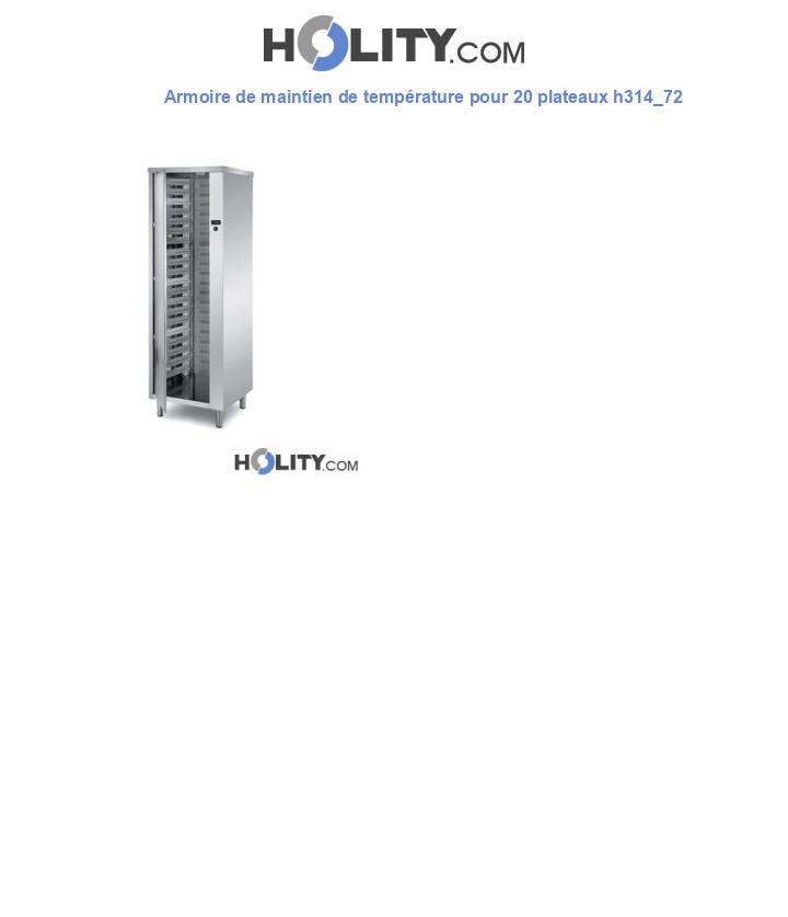 Armoire de maintien de température pour 20 plateaux h314_72