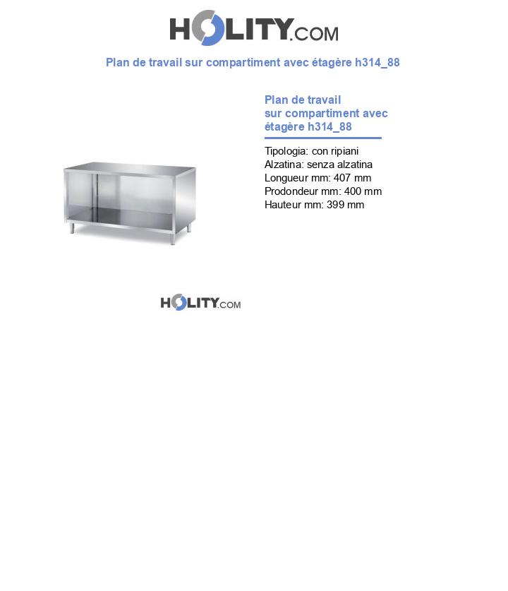 Plan de travail sur compartiment avec étagère h314_88