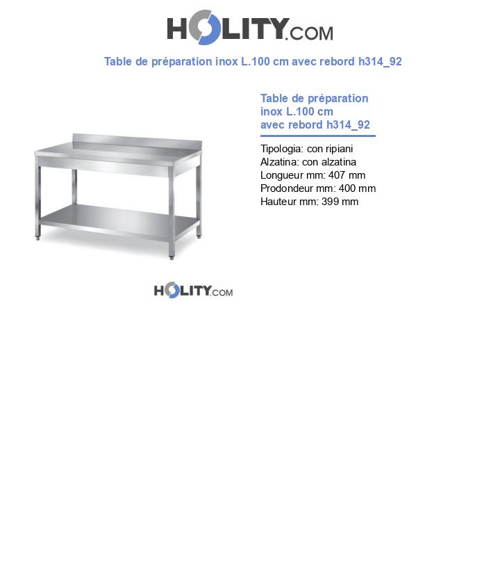 Table de préparation inox L.100 cm avec rebord h314_92