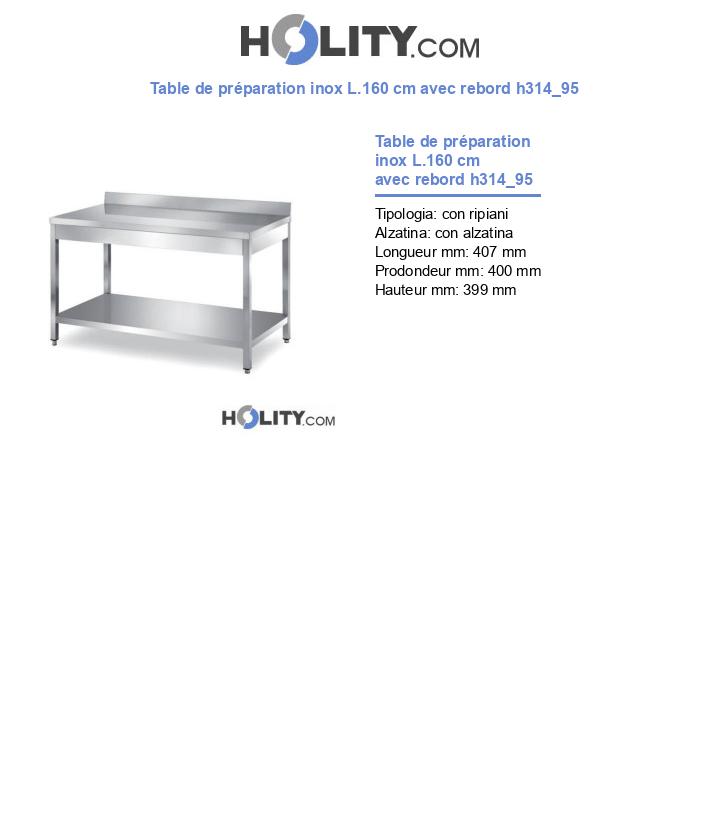 Table de préparation inox L.160 cm avec rebord h314_95