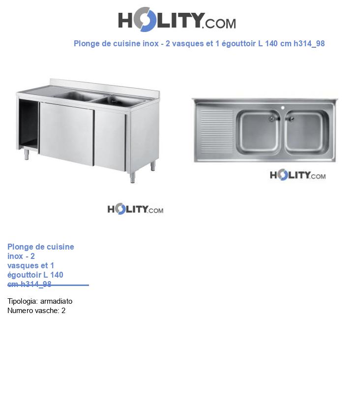 Plonge de cuisine inox - 2 vasques et 1 égouttoir L 140 cm h314_98