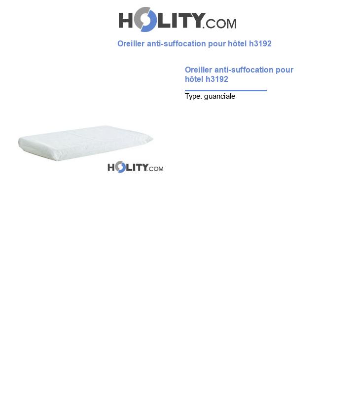 Oreiller anti-suffocation pour hôtel h3192