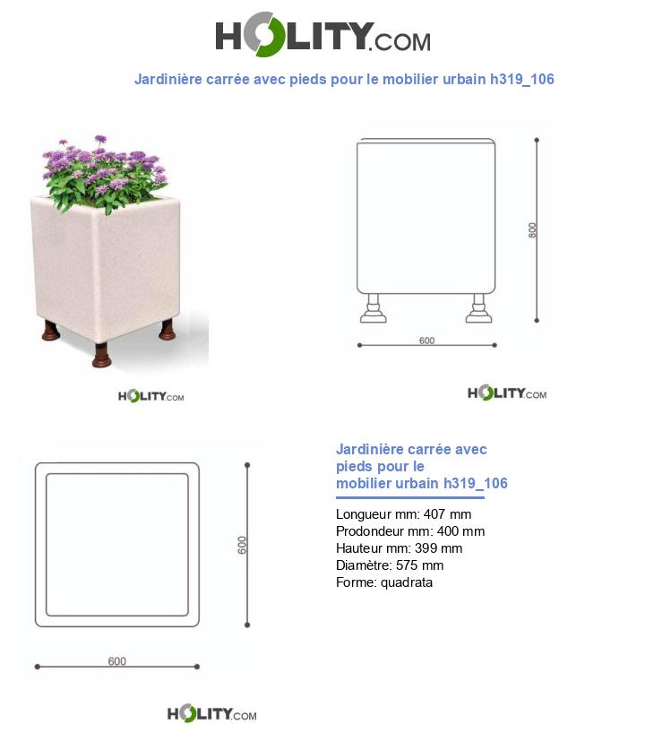 Jardinière carrée avec pieds pour le mobilier urbain h319_106