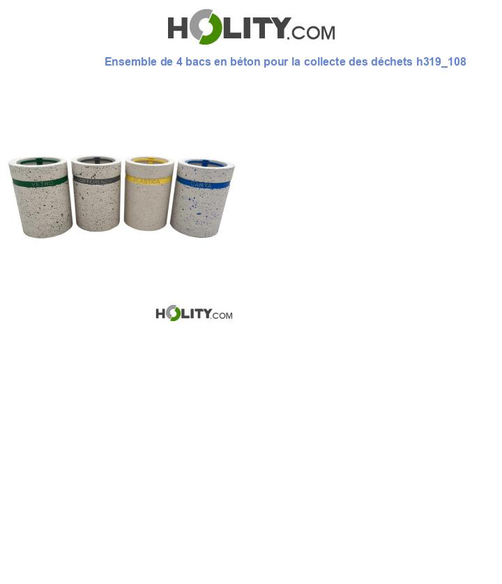 Ensemble de 4 bacs en béton pour la collecte des déchets h319_108