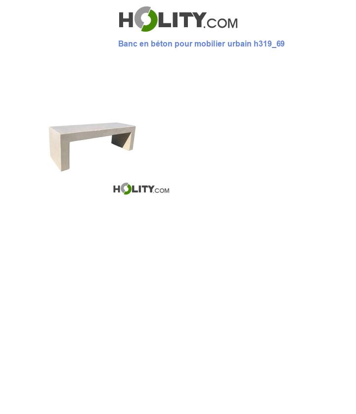 Banc en béton pour mobilier urbain h319_69