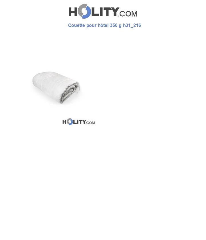 Couette pour hôtel 350 g h31_216