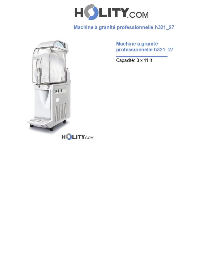 Machine à granité professionnelle h321_27