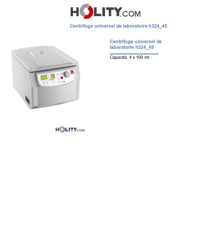 Centrifuge universel de laboratoire h324_45