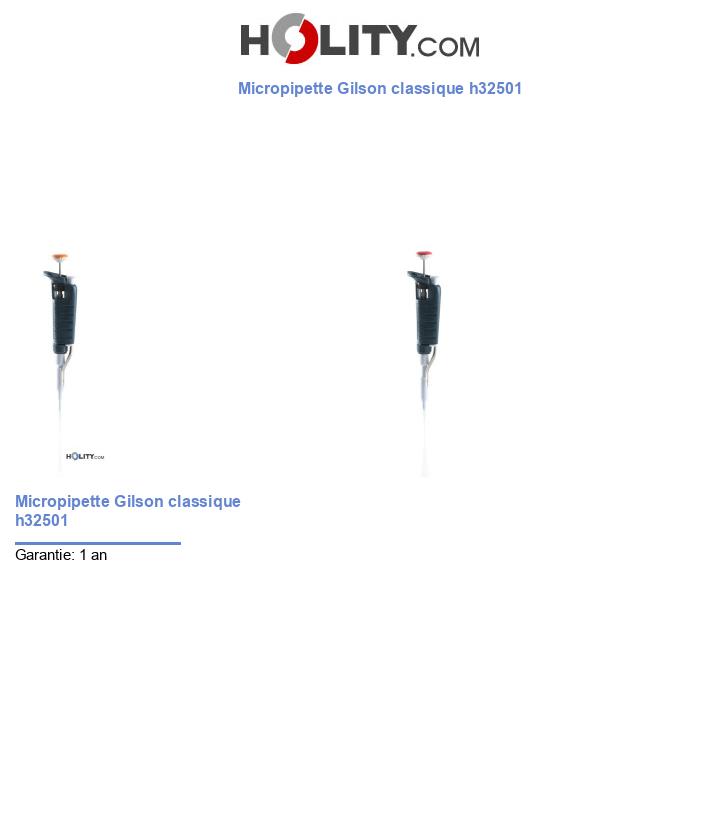 Micropipette Gilson classique h32501