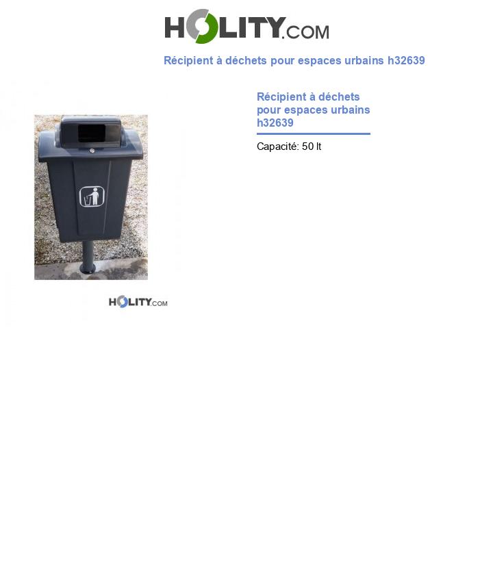 Récipient à déchets pour espaces urbains h32639