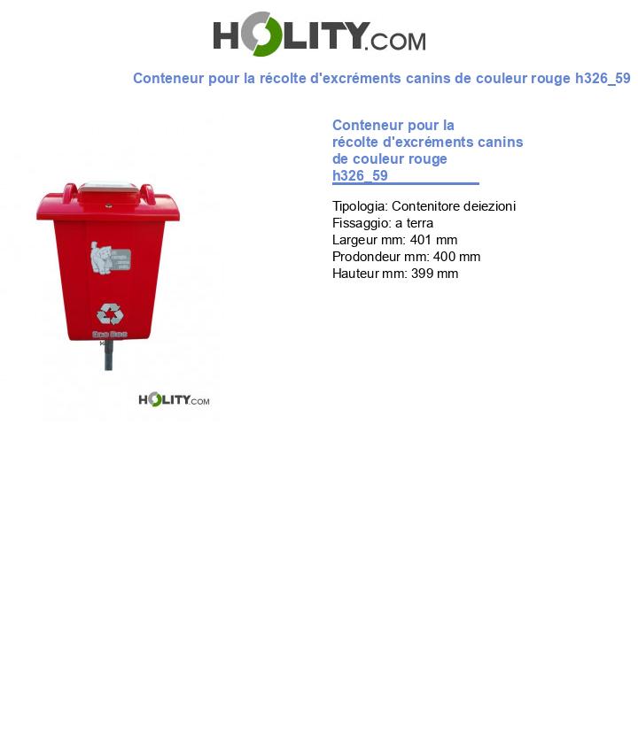 Conteneur pour la récolte d'excréments canins de couleur rouge h326_59