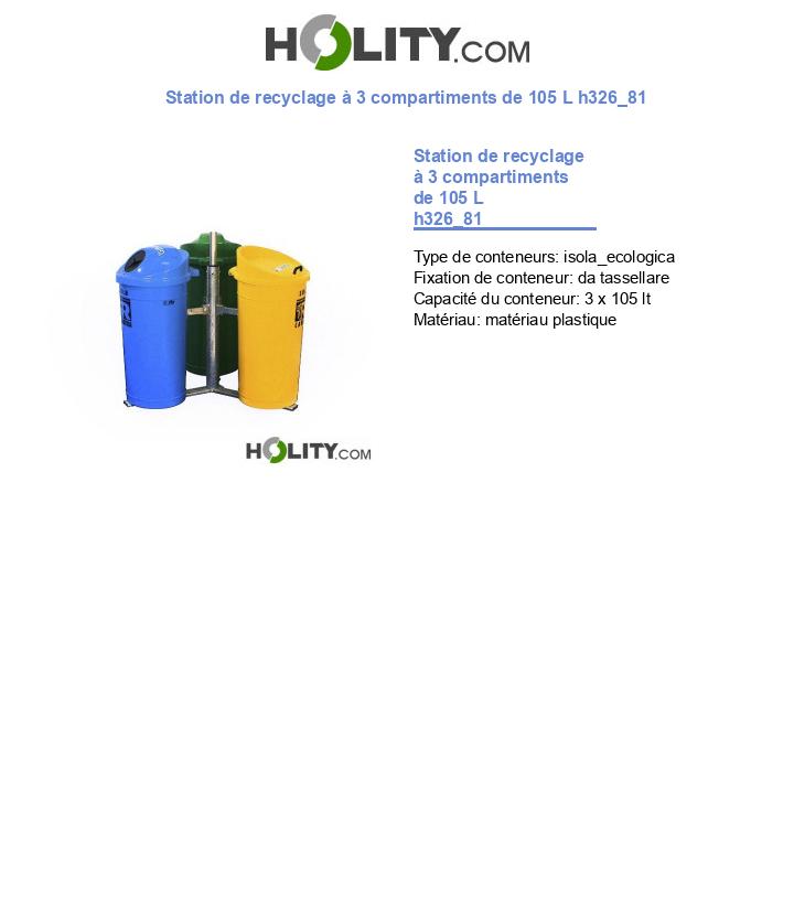 Station de recyclage à 3 compartiments de 105 L h326_81