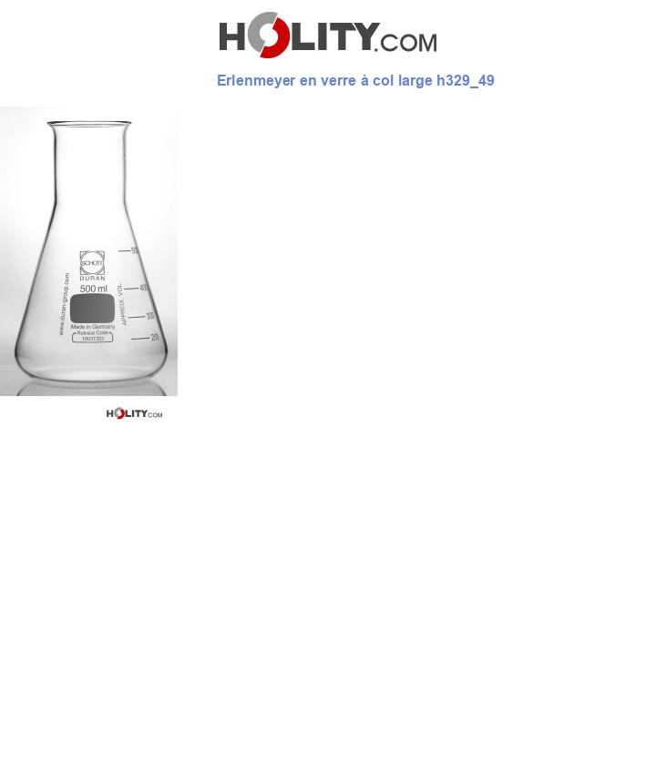 Erlenmeyer en verre à col large h329_49