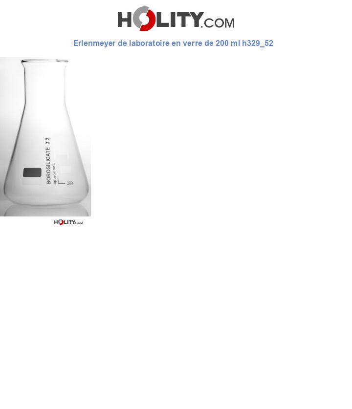 Erlenmeyer de laboratoire en verre de 200 ml h329_52