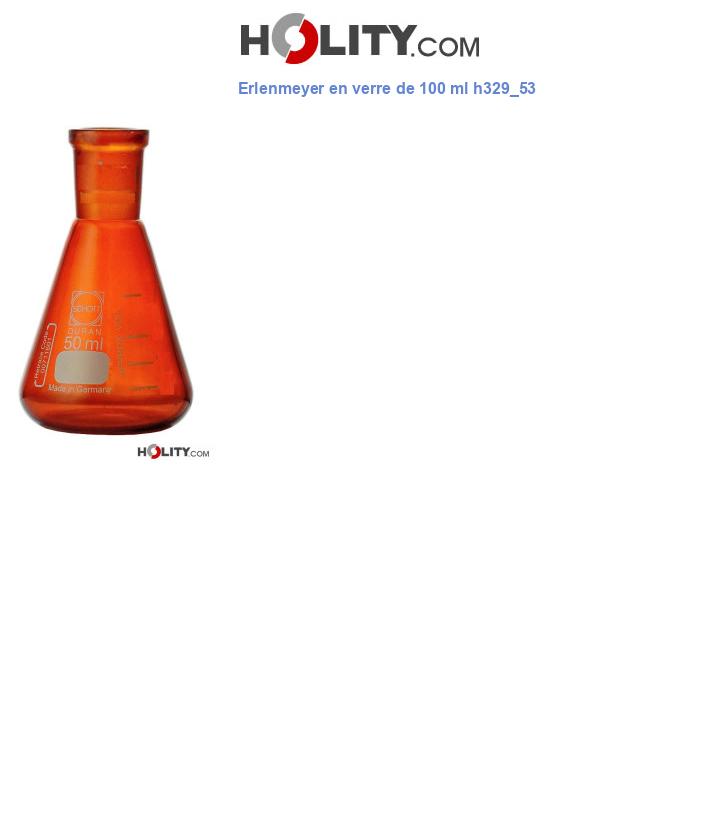 Erlenmeyer en verre de 100 ml h329_53