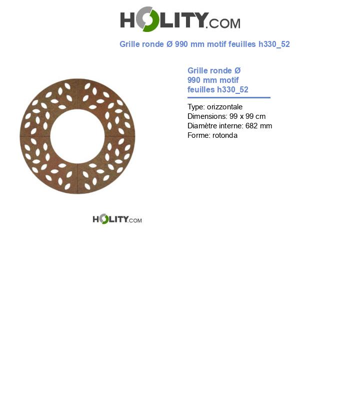 Grille ronde Ø 990 mm motif feuilles h330_52