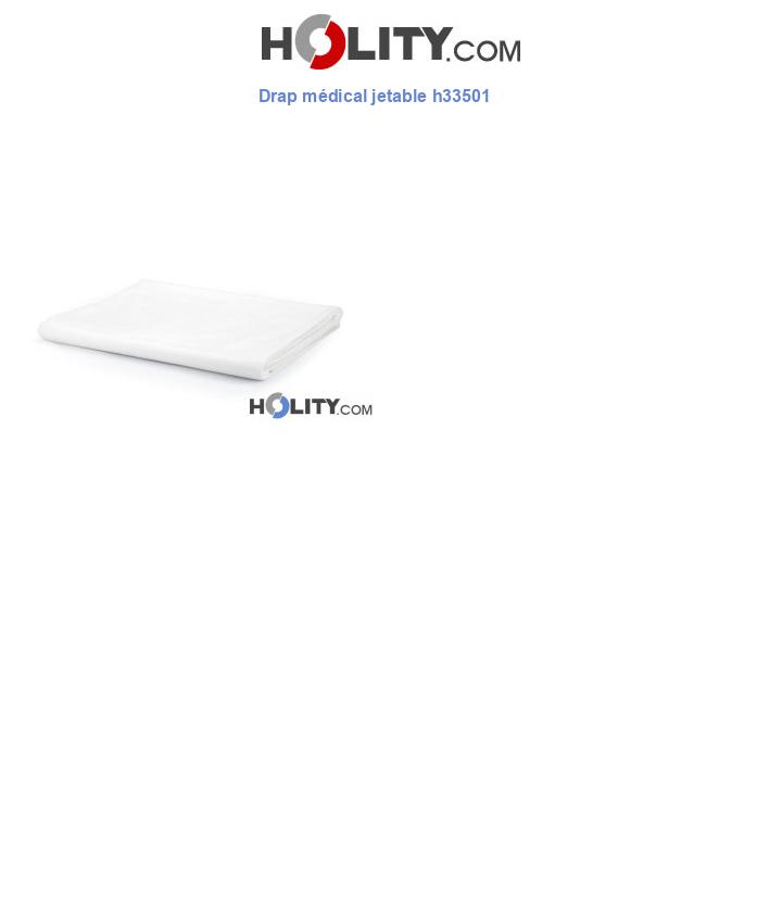 Drap médical jetable h33501