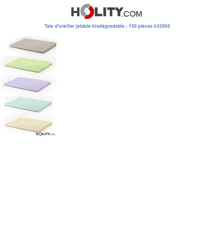 Taie d'oreiller jetable biodégradable - 150 pièces h33505