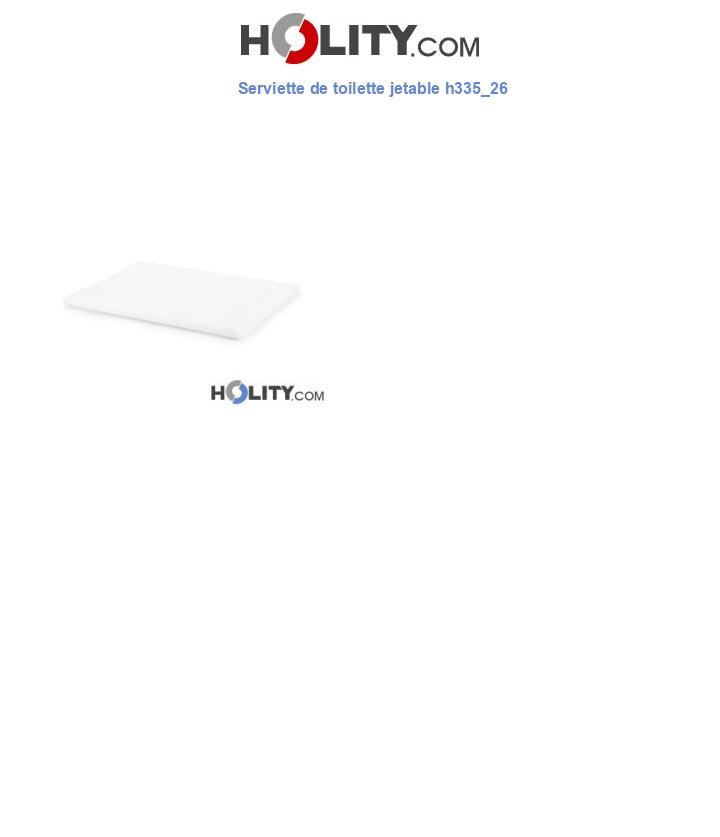 Serviette de toilette jetable h335_26
