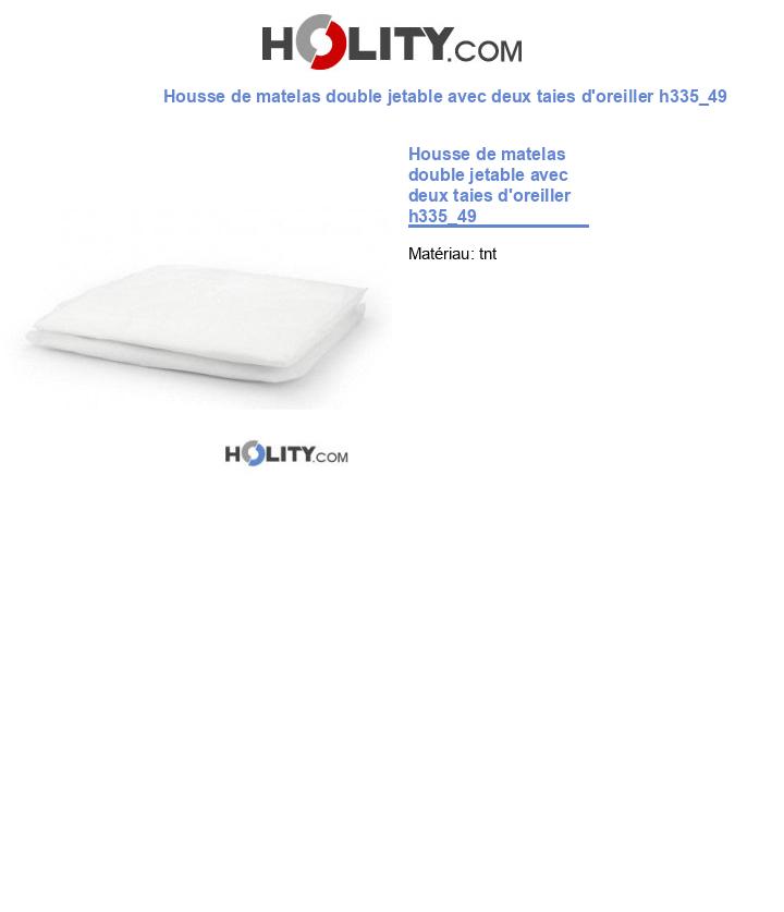 Housse de matelas double jetable avec deux taies d'oreiller h335_49