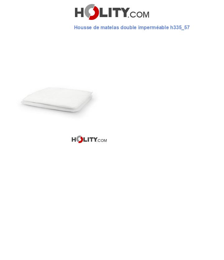 Housse de matelas double imperméable h335_57