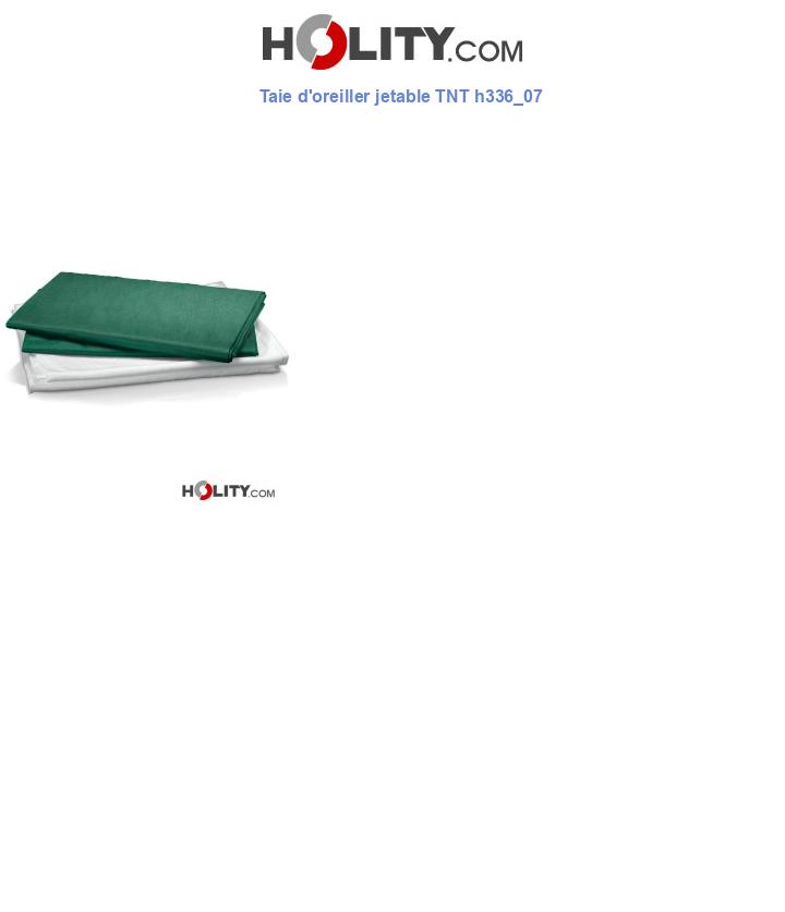 Taie d'oreiller jetable TNT h336_07