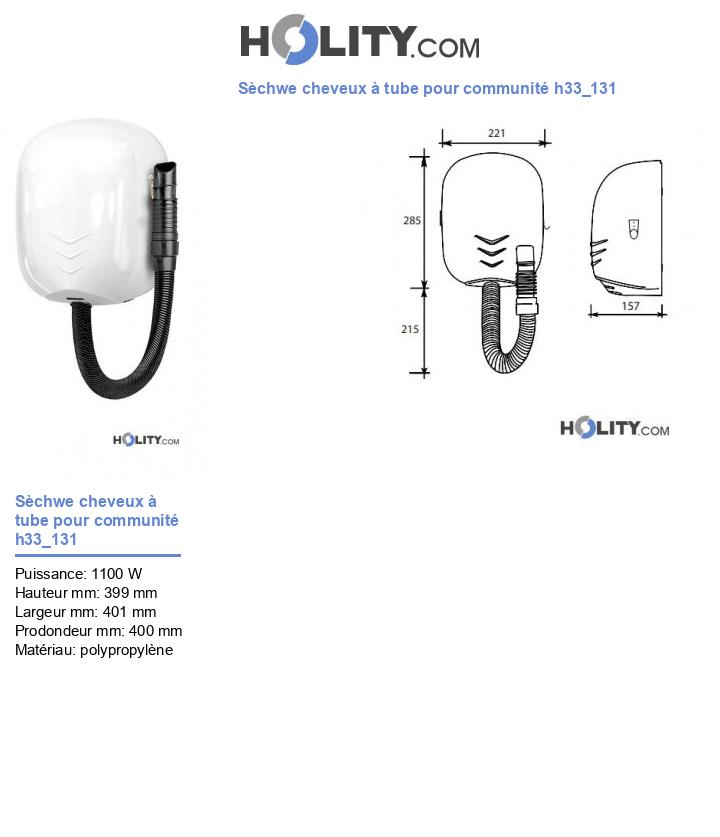 Sèchwe cheveux à tube pour communité h33_131