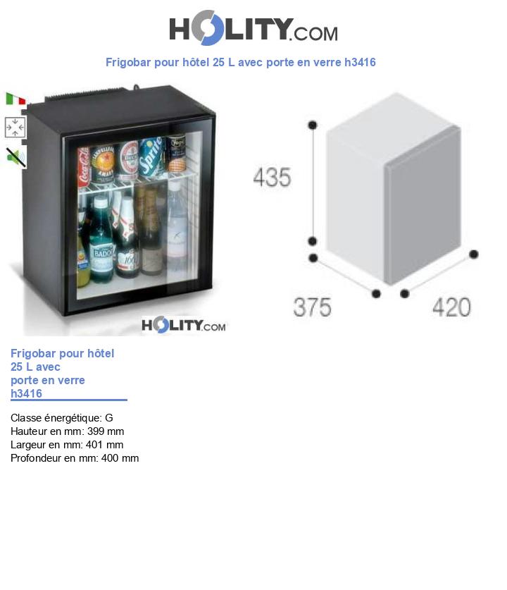 Frigobar pour hôtel 25 L avec porte en verre h3416