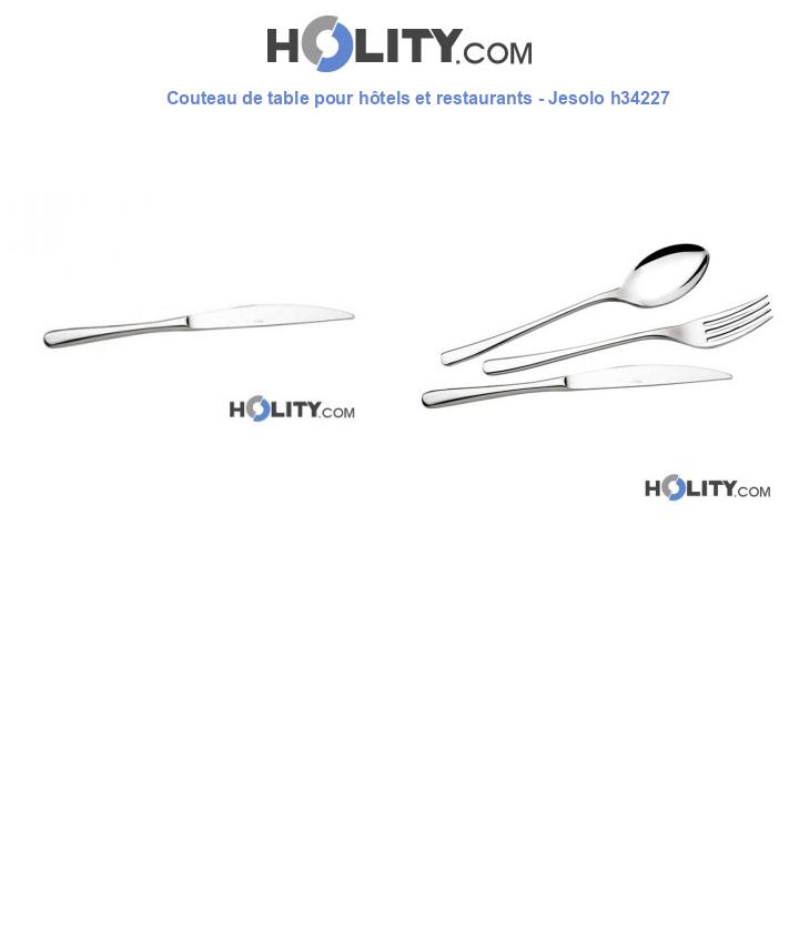 Couteau de table pour hôtels et restaurants - Jesolo h34227