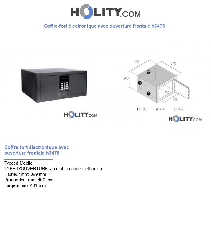 Coffre-fort électronique avec ouverture frontale h3476