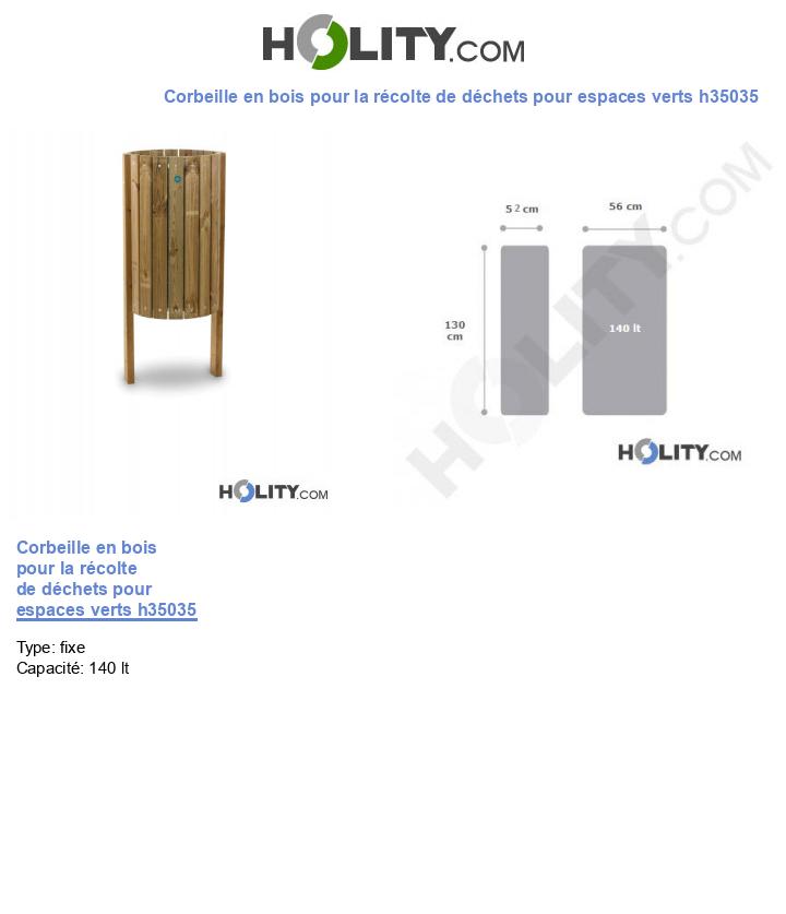 Corbeille en bois pour la récolte de déchets pour espaces verts h35035