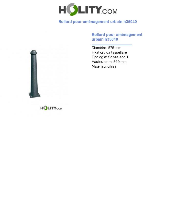 Bollard pour aménagement urbain h35040