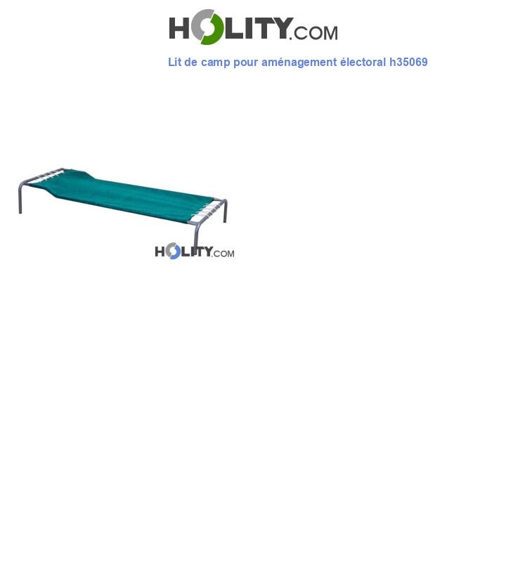 Lit de camp pour aménagement électoral h35069