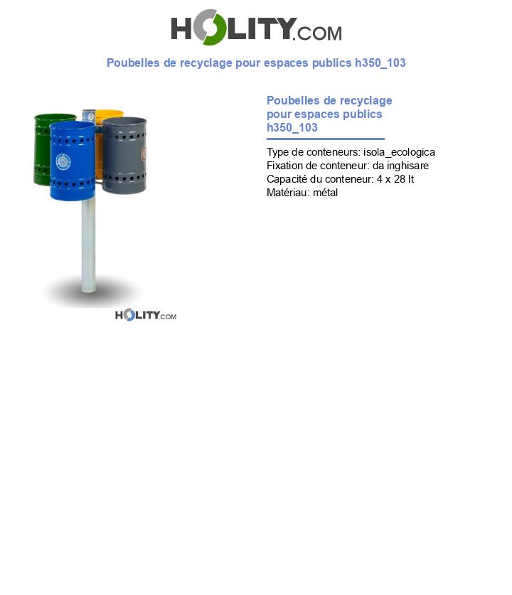 Poubelles de recyclage pour espaces publics h350_103