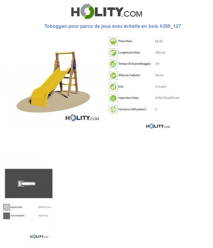 Toboggan pour parcs de jeux avec échelle en bois h350_127