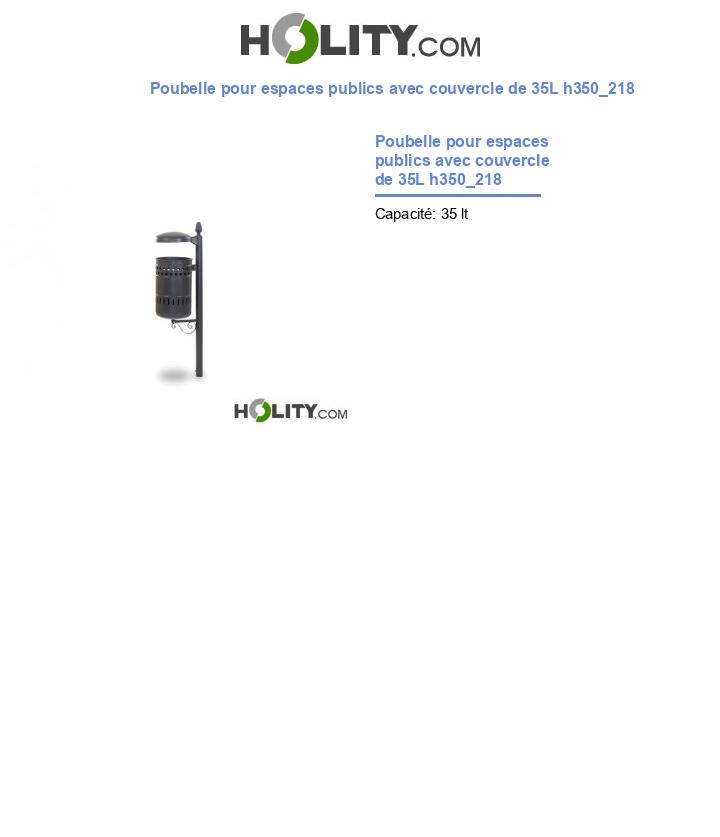 Poubelle pour espaces publics avec couvercle de 35L h350_218