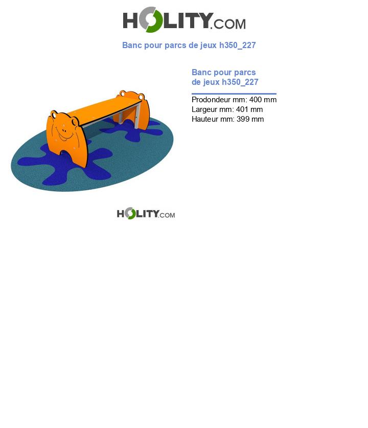 Banc pour parcs de jeux h350_227