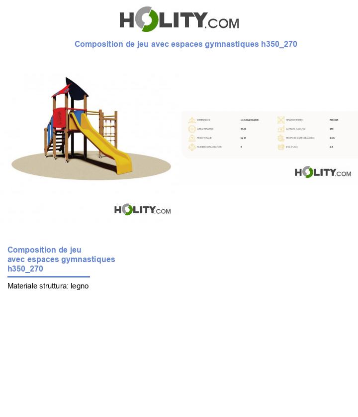 Composition de jeu avec espaces gymnastiques h350_270