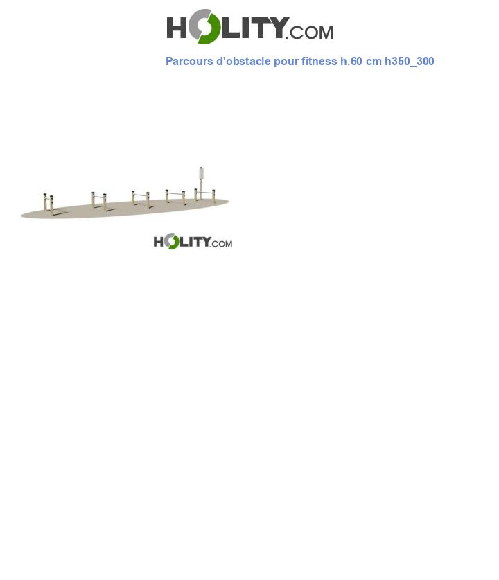 Parcours d'obstacle pour fitness h.60 cm h350_300