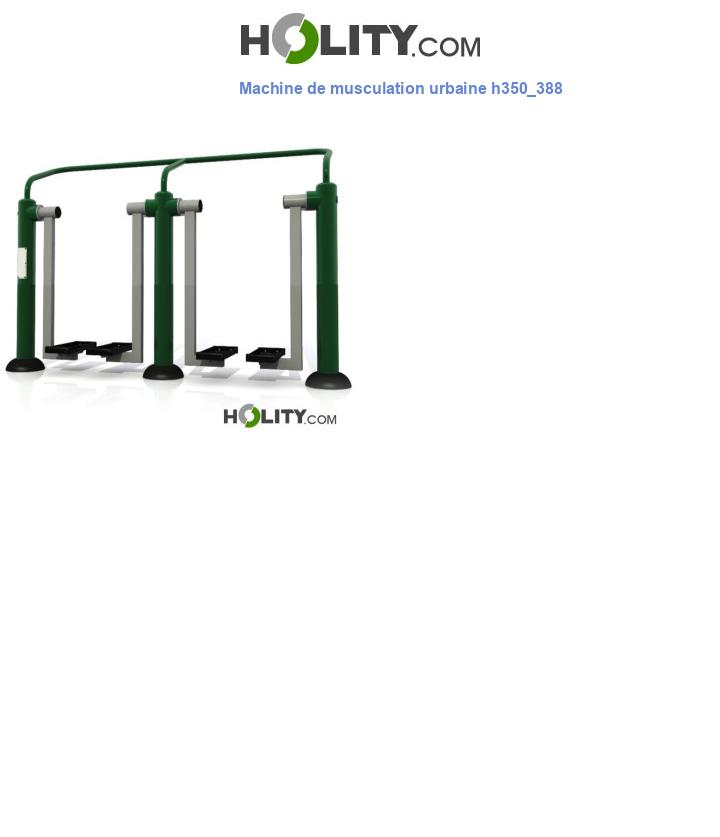 Machine de musculation urbaine h350_388