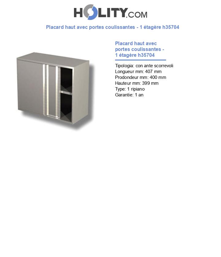Placard haut avec portes coulissantes - 1 étagère h35704