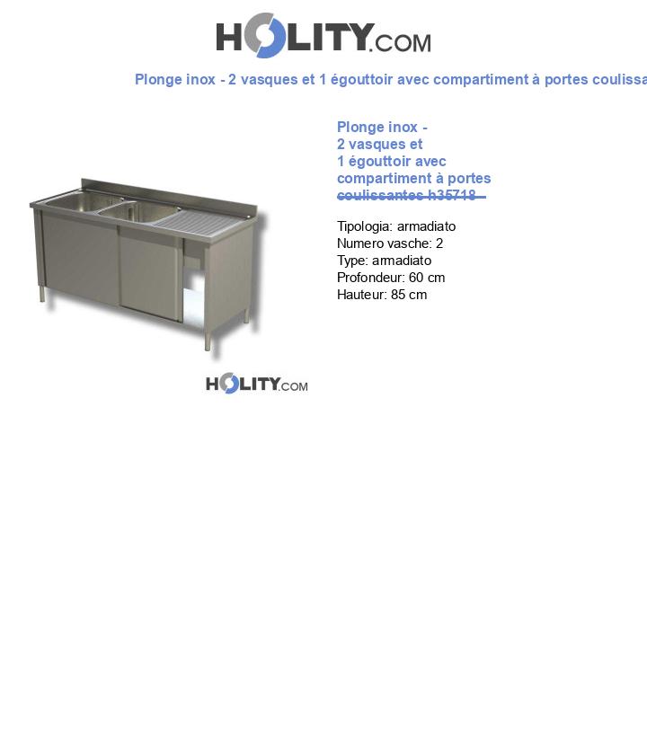 Plonge inox - 2 vasques et 1 égouttoir avec compartiment à portes coulissantes h35718
