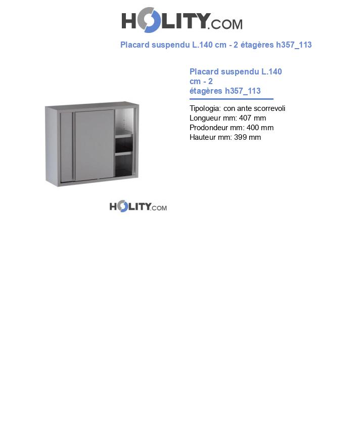 Placard suspendu L.140 cm - 2 étagères h357_113