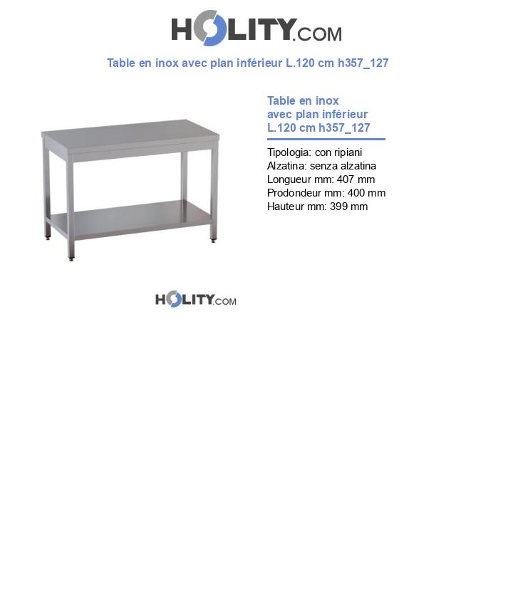 Table en inox avec plan inférieur L.120 cm h357_127